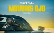 Bosh – Mauvais djo